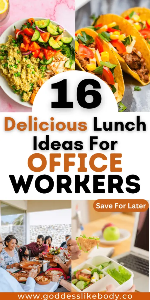 16 Delicious Lunch Ideas For Office Workers