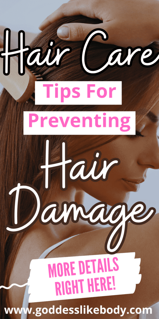 Hair Care Tips For Preventing Hair Damage