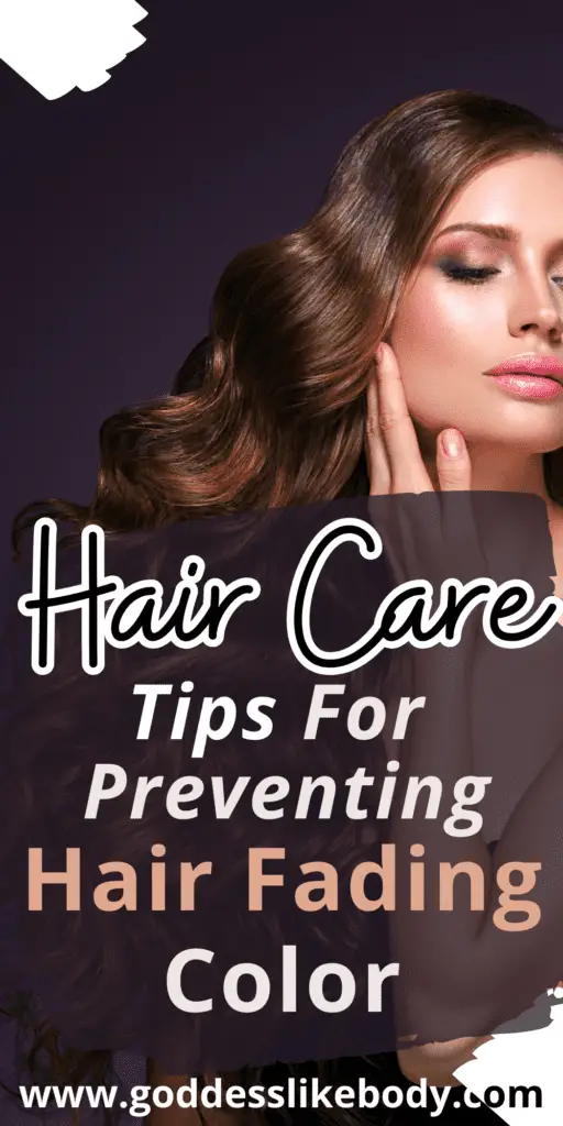 Hair Care Tips For Preventing Hair Fading Color Naturally