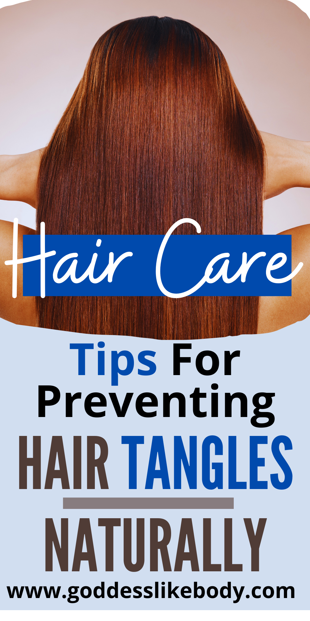 15 Useful Haircare Tips For Preventing Hair Tangles