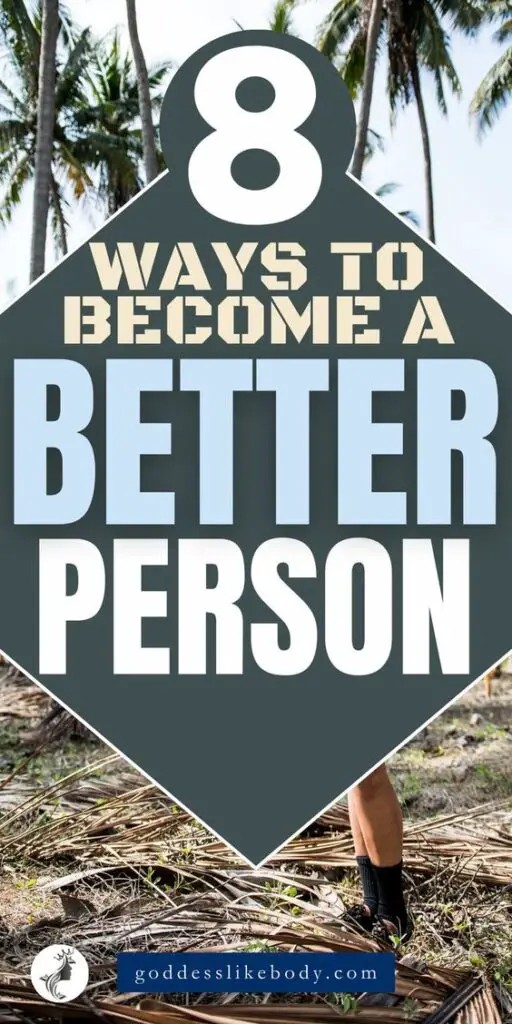 become a better person