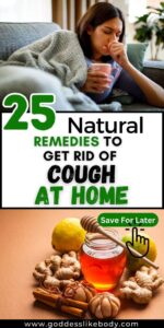 25 Natural Remedies To Get Rid Of Cough At Home