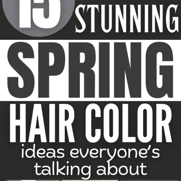 15 Trendy Spring Hair Colors That Are Going Viral